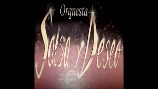 Sacrificio de Amor Orquesta Salsa Y Deseo [upl. by Yehudit]