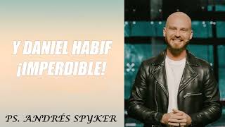 Andrés Spyker y Daniel Habif ¡Imperdible [upl. by Healion]