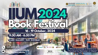 IIUM BOOK FESTIVAL 2024 [upl. by Enyrb811]