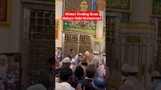 Misteri Dibalik Dinding Emas Makam Nabi Muhammad di Madinah nabimuhammad umroh madinah [upl. by Mandi]