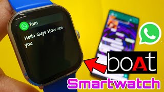 How To Get WhatsApp Messages In Boat Smartwatch  Get WhatsApp In Boat Wave Edge [upl. by Nnaylime]