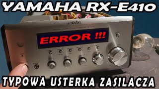 Yamaha RX E410 Nie włącza się Standardowa Usterka [upl. by Adebayo]