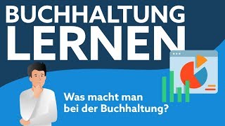 Buchhaltung lernen  So einfach kann es gehen [upl. by Hope]