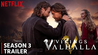 Vikings Valhalla Season 3 Trailer  Release Date  Everything You Need To Know [upl. by Nevyar336]