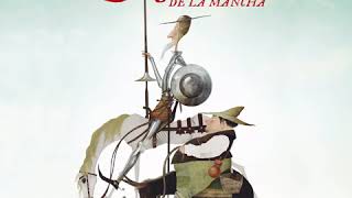 Don Quijote De La Mancha  Miguel de Cervantes AUDIOLIBRO [upl. by Stanton]