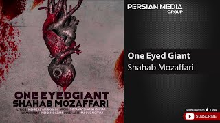 Shahab Mozaffari  One Eyed Giant [upl. by Reames]