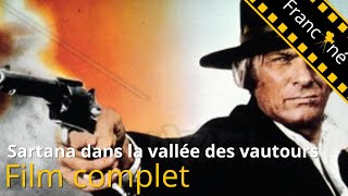 Sartana dans la vallée des vautours  Western  Film complet en français [upl. by Cogswell208]