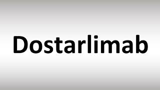 How to Pronounce Dostarlimab [upl. by Wye635]