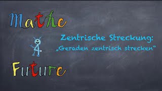 Zentrische Streckung Geraden zentrisch strecken [upl. by Casady]