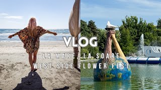 Vlog  Deschidem sezonul estival  West Side Flower Fest [upl. by Dixil]