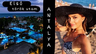 ELSŐ TÖRÖK UTAM 1 RÉSZ  TÖRÖK RIVIÉRA  ANTALYA  KAMU MÁRKÁS HOLMIK  TEKNŐS FÉSZKEK  VIVANITA [upl. by Amitie]