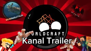 Worldcraft Kanal Trailer 2024 [upl. by Sollie]