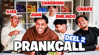 “IK BEL JE OMDAT ME HART IS GEBROKEN” Prankcall ft Chavante Charbon Ilias Nico DEEL 2 [upl. by Alliuqat]