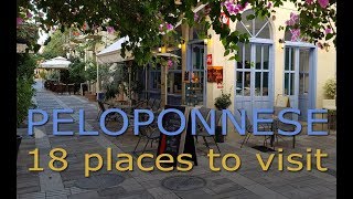 Peloponnese  18 places to visit [upl. by Hana]