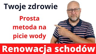 Zadbaj o zdrowie  jak pić wodę w łatwy sposób Renowacja schodów [upl. by Seline]