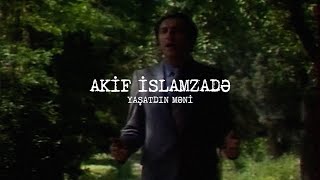 Akif İslamzadə — Yaşatdın Məni [upl. by Klinges930]