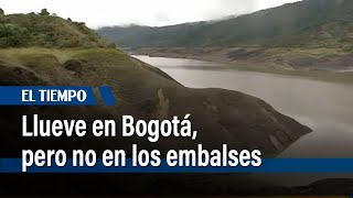 En los embalses de Chuza y San Rafael no ha caído la cantidad de agua esperada  El Tiempo [upl. by Camm]