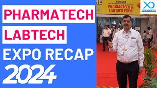 Pharmatech amp Labtech Expo Recap 2024  Pharmadocx Consultants [upl. by Nealy]