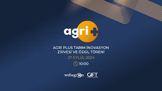 Agri Plus Tarım İnovasyon Zirvesi 1000 [upl. by Ariday]