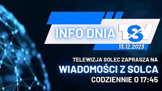 Info Dnia  Wiadomości z Solca 131223 [upl. by Alvin]