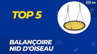 Top 5 Meilleure Balançoire Nid dOiseau 2024 [upl. by Mosira]