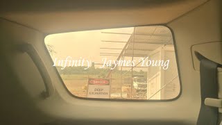 Infinity  Jaymes Young Slowed  Reverb [upl. by Andromede]