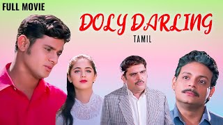 டோலி டார்லிங்க் தமிழ் திரைப்படம்  Doly Darling Tamil Full Movie  Almas Khan  Thripthy [upl. by Nosrej]