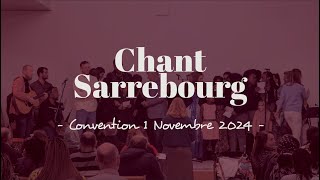 Chant Sarrebourg  Convention 1 Novembre 2024 [upl. by Caraviello]