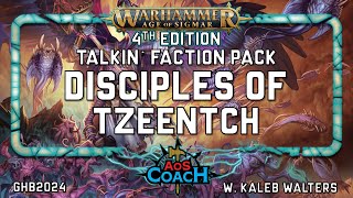 TalkinDisciples of Tzeentch  AoS 4e Faction Pack [upl. by Eileek]