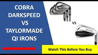 ✅ Taylormade Qi Irons Vs Cobra Dark Speed Review  Must Watch [upl. by Howarth734]