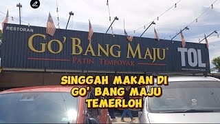 singgah makan Go Bang Maju Temerloh [upl. by Huntley]