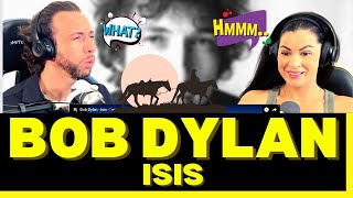 WE COULDNT TAKE OUR EARS AWAY FROM THIS STORY First Time Hearing Bob Dylan  Isis Reaction [upl. by Thirza]