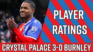 Crystal Palace 30 Burnley  Munoz On Fire  Player Ratings [upl. by Ymor579]