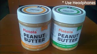 Pintola Peanut Butter All Natural VS Classic l Best Peanut Butter l Review and Health Benifit [upl. by Sosna]