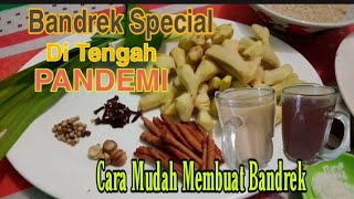 BANDREK SPECIAL DI TENGAH PANDEMI  Cara Membuat Bandrek Mudah [upl. by Rehtaef]