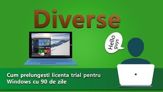 Cum prelungesti licenta trial pentru Windows cu 90 de zile [upl. by Anahc]