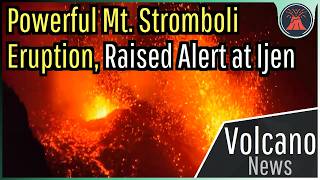 This Week in Volcano News Strong Eruptions at Mt Etna amp Stromboli [upl. by Roi]