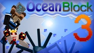 MINECRAFT  OceanBlock  Episodio 3  Isla de madera para nosotros solo [upl. by Anirtep234]