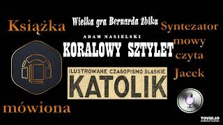 18 Bernard Żbik Koralowy sztylet 1936 audiobook cz 1  2 [upl. by Salesin658]