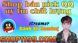 ✅  SHOP1199  CÓ UY TÍN KHÔNG  👉 HƯỚNG DẪN MỌI NGƯỜI CÁCH MUA TÀI KHOẢN QQ ĐỂ CHƠI GAME TRUNG QUỐC [upl. by Siegler241]