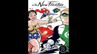 DC The New Frontier by Darwyn Cooke [upl. by Siusan]