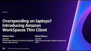 AWS reInvent 2023  Overspending on laptops Introducing Amazon WorkSpaces Thin Client EUC215 [upl. by Nahama]