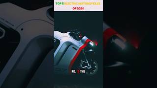 Top 5 Electric Motorcycles of 2024 motorcycle electricbike bikelife bikeride [upl. by Tillion260]