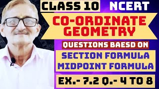 L 06  CLASS 10  Ex 72 NCERT  COORDINATE GEOMETRY  Use Section Formula And MidPoint Formula [upl. by Omrelliug369]