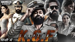 KGF Chapter 3 Full Movie In Hindi  Yash  Prabhas  Srinidhi  Prashanth Neel  HD Review amp Facts [upl. by Fita785]