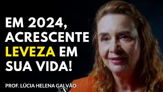 REFLEXÕES SOBRE LEVEZA Em 2024 acrescente leveza em sua vida Lúcia Helena Galvão da Nova Acrópole [upl. by Staci]