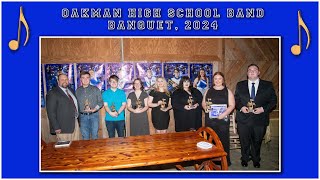 Oakman High School Band Banquet 2024 [upl. by Dorahs185]