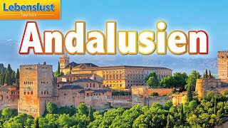 Andalusien – die ultimative ErlebnisRundreise der Spitzenklasse mit Lebenslust [upl. by Rimas176]