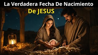 En Que Mes Nació JESUS REALMENTE Descubre La VERDADERA Historia [upl. by Melvena67]