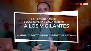 LAS EMPRESAS DE SEGURIDAD PRIVADA ROBAN A LOS VIGILANTES CON LOS COMPUTOS DE JORNADA [upl. by Neville]